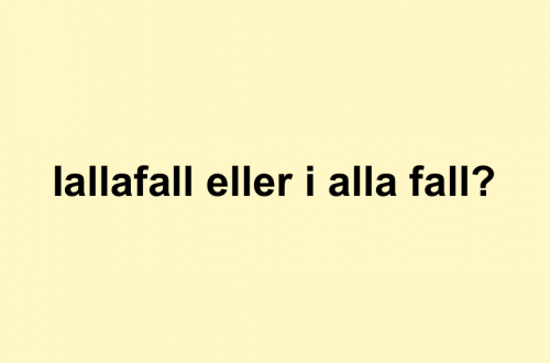 Iallafall eller i alla fall