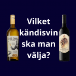 vilket kändisvin ska man välja?